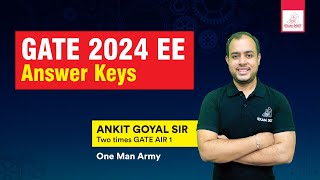 GATE 2024 EE Answer Keys  Ankit Goyal  One Man Army [upl. by Accever]