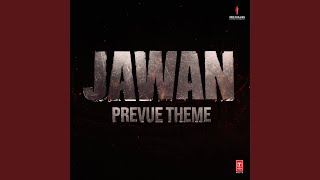 Jawan Prevue Theme [upl. by Cory]