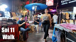 Bangkok Night walk  Sukhumvit Soi 11 [upl. by Ilac]