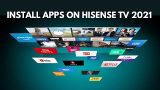 Install Apps on Hisense Smart TV 2021 [upl. by Awad]