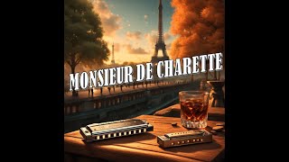 HARMONICA  MONSIEUR DE CHARETTE Sans Altérations\ Diatonique en Do\ [upl. by Bael626]