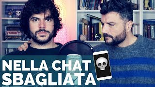 MESSAGGI MANDATI NELLA CHAT SBAGLIATA  Vita Buttata  Guglielmo e Luigi [upl. by Ecnadnak]