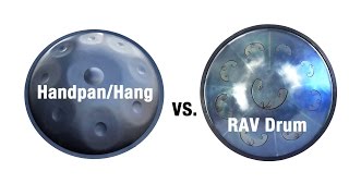 HangHandpan vs RAV Drum Comparison [upl. by Asa]