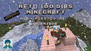 Minecraft Reto de 100 Días  Dia 4  Puestos de avanzada cerca de vindicadores [upl. by Aiza649]