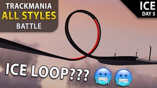 GOOD Maps on ICE  Trackmania All Styles Battle DAY 5 [upl. by Zanze]