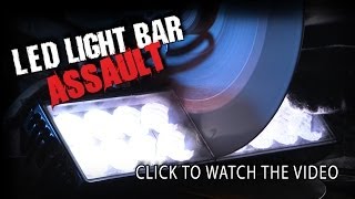 LED Light Bar Assault [upl. by Jamel]