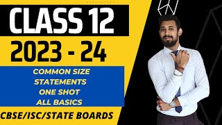 Common size statement  Financial Statement Analysis  Class 12  Accounts  ONE SHOT [upl. by Ahsocin967]