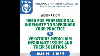 TNOA Webinar  Need for Professional Indemnity to Safeguard your Practice [upl. by Priscilla184]