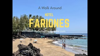 A Walk Around 5 Hotel Fariones on the Beautiful Volcanic Canary Island of Lanzarote [upl. by Leorsiy629]