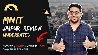 MNIT Jaipur Review  Nit Cutoff  Placement  Ranking  Admission  Fee  campus  Jee Mains  Josaa [upl. by Kirwin]