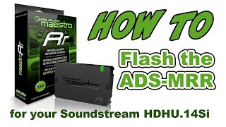 How to Flash the iDatalink ADSMRR for your Harley Davidson when installing a Soundstream HDHU14Si [upl. by Nevyar]