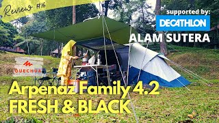 Woow versi baru BANYAK KEJUTAN Review Tenda Camping Keluarga Quechua Arpenaz 42 Fresh amp Black [upl. by Naara]