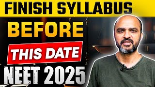 What is the right time to finish NEET syllabus  NEET Syllabus Last date  neetstrategy neet [upl. by Jessy601]