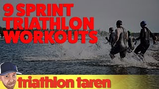 9 Sprint Triathlon Training Workouts [upl. by Aleet]