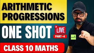 Arithmetic Progressions Class 10 in One Shot04  AP Class 10  Class 10 Maths Chapter 5  Matholics [upl. by Barnaby]