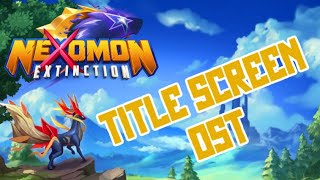 Nexomon Extinction Title Screen OST [upl. by Ttej]