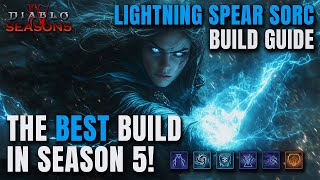 THE BEST BUILD OF SEASON 5  Lightning Spear Sorc Build Guide [upl. by Lienet]