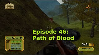 Lets Play  Cabelas Dangerous Hunts 2003 NO RED DOTS  Episode 46  Path of Blood [upl. by Acnaiv]