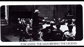 Toscanini Man Behind The Legend Program 2 dd 12 June 1963  music taken from other sources [upl. by Arraet]