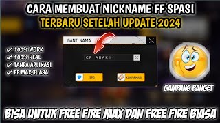 CARA MEMBUAT NICKNAME FF SPASI ATAU BERJARAK TERBARU 2024 [upl. by Gladstone]