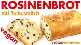 Veganes ROSINENBROT mit KOKOSMILCH  Saftiger Rosinenstuten  Vegan backen  Frühstücksideen vegan [upl. by Emeric]