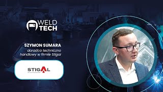 WYWIAD SZYMON SUMARA STIGAL TARGI WELD TECH 2024 Ptak Warsaw Expo [upl. by Amata]