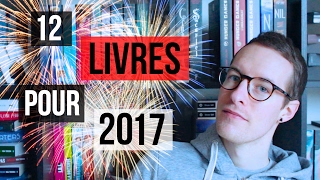 12 Livres à lire pour 2017  Tag PKJ [upl. by Letsirhc]