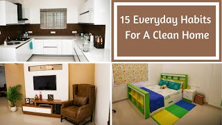 15 Everyday Habits For A Clean Home  Tips For Keeping Home Clean [upl. by Anegal625]