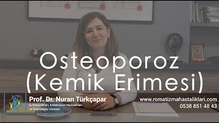 Kemik Erimesi  Osteoporoz Nedir [upl. by Wilen935]