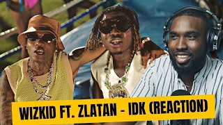 Wizkid ft Zlatan  IDK VIDEO REACTIONREVIEW  palmwinepapi [upl. by Adhern]