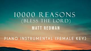 10000 Reasons Bless the Lord  Piano Instrumental Cover Female Key with lyrics by GershonRebong [upl. by Adaline]