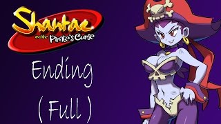 Shantae and the Pirates Curse OST Ending Theme  Full Version [upl. by Chas]