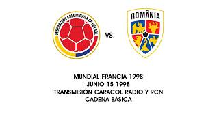 COLOMBIA VS RUMANIA MUNDIAL FRANCIA 98 [upl. by Doig]