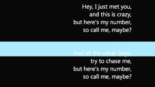 Call Me Maybe  Lyrics Carly Rae Jepsen [upl. by Delphine]