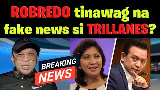 ROBREDO tinawag na fake news si TRILLANES [upl. by Adnuahsal]