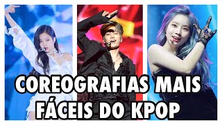 COREOGRAFIAS MAIS FÁCEIS DO KPOP [upl. by Anade]