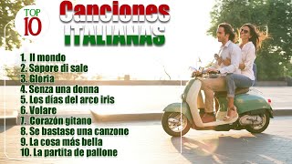 Top 10 Canciones italianas de siempre [upl. by Kcirtemed]