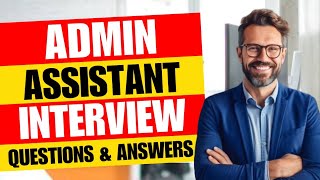 Admin Assistant Job Interview Questions and Answers  Administrative Assistant Job Interview [upl. by Odelet]