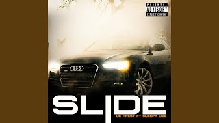 Slide feat Sleepy Dee [upl. by Nsaj]