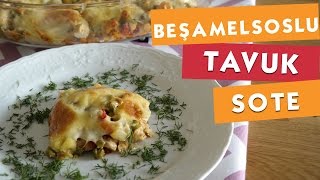 Garnitürlü Beşamel Soslu Tavuk Sote [upl. by Ecinnahs810]