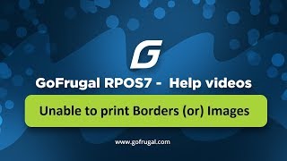 GoFrugal RPOS7  Borders not printing  Print design troubleshooting  English [upl. by Nerag]