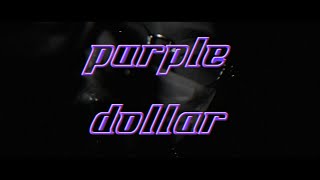 GMOB X YENTOWN  Purple Dollar 紫錢 ft B€W PETZ YZ Junkman Young B Prod by Chaki Zulu [upl. by Enael]