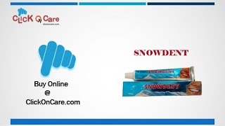 Snowdent Sparkling Teeth Toothpaste On ClickOnCare [upl. by Krauss]