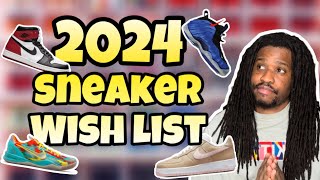 Top 10 Most Anticipated Sneakers of The Year  My 2024 Wish List [upl. by Conyers]