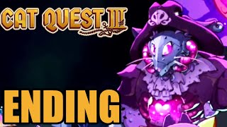 Cat Quest 3 Final Boss amp Ending  Gameplay Walkthrough Part 3 [upl. by Wing]