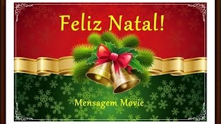 Mensagem de Feliz Natal  Cartão de Felicidades [upl. by Neurath188]