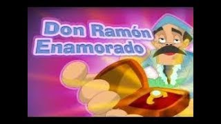 EL CHAVO ANIMADO CAPITULO 33 DON RAMÓN ENAMORADO [upl. by Firman299]