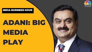 Adani Group Unit Indirectly Acquires 29 Stake In NDTV  India Business Hour  CNBCTV18 [upl. by Yras]