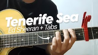 quotTenerife Seaquot Ed Sheeran  Guitar Tutorial with Tab [upl. by Nordgren]