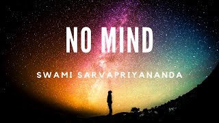 No Mind  by Swami Sarvapriyananda [upl. by Darci]